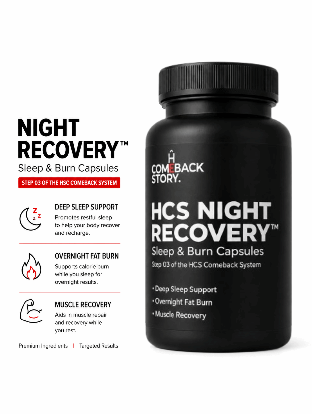 The HCS Comeback System™